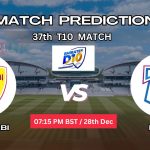 আবুধাবি বনাম দুবাই ম্যাচ প্রেডিকশন: ABD vs DUB, ৩৭তম T10 ম্যাচ, বিশ্লেষণ ও পিচ রিপোর্ট – আজকের ম্যাচে কে জিতবে?