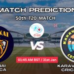 চেন্নাই কিংস সিএ বনাম কারাভালি ইউনাইটেড ক্রিকেট ক্লাব ম্যাচ প্রেডিকশন: CHK vs KUCC, ৫০তম T20 ম্যাচ, বিশ্লেষণ ও পিচ রিপোর্ট – আজকের ম্যাচে কে জিতবে?