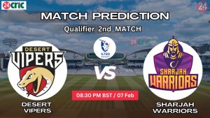 DV vs SW ম্যাচ প্রেডিকশন ডেজার্ট ভাইপার্স বনাম শারজাহ ওয়ারিয়র্স, কোয়ালিফায়ার ২য়