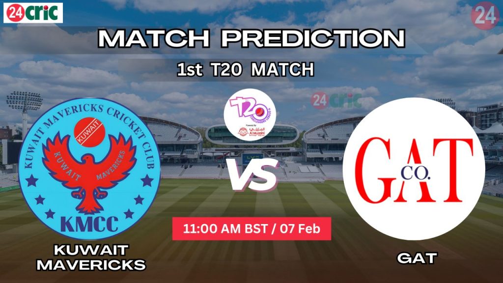 KUM vs GAT ম্যাচ প্রেডিকশন কুয়েত মাভেরিকস বনাম জিএটি, ১ম T20 ম্যাচ
